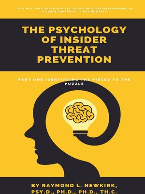 cover image of The Psychology of Insider Threat Prevention Cyber Security